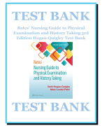 Bates' Nursing Guide to Physical Examination and History Taking 3rd Edition Hogan-Quigley Test Bank
