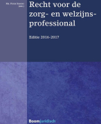 Recht voor de zorg- en welzijnsprofessional 2016-2017