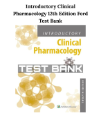 Introductory Clinical Pharmacology 12th Edition Susan M Ford Test Bank All Chapters (1-54) |A+ ULTIMATE GUIDE 2022