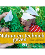 Samenvatting Natuur en Techniek geven