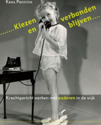 Samenvatting \'Kiezen en verbonden blijven\'