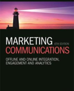 Marketing Communications PR Smith, ZE Zook, 6th edition, 2016