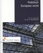 Samenvatting Praktisch Europees recht
