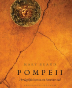 Samenvatting Thema oudheid (Pompeï, Mary Beard) 