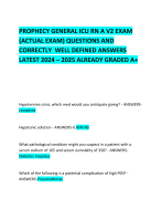 PROPHECY GENERAL ICU RN A V2 EXAM (ACTUAL EXAM) QUESTIONS AND CORRECTLY  WELL DEFINED ANSWERS LATEST 2024 – 2025 ALREADY GRADED A+     