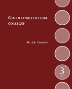 Samenvatting Goederenrechtelijke colleges