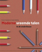 Samenvatting Moderne Vreemde Talen in de Onderbouw, F. Staatsen