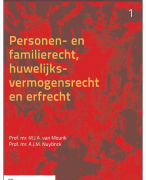 Samenvatting: Personen- en familierecht, huwelijksvermogensrecht en erfrecht. ISBN: 9789013126990, zesde druk