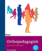 Uitgebreide samenvatting Orthopedagogiek