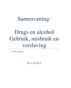 Drugs en alcohol: Gebruik, misbruik en verslaving  Samenvatting