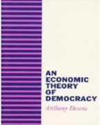 Samenvatting Artikel Antohny Down, Economic theory of democracy
