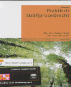 Samenvatting Praktisch straf(proces)recht H1-13, tweede druk, Mr. H.J. Starrenburg, Mr. M.P. de Graaf, ISBN 9789001802417