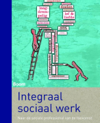 Samenvatting H1 t/6 Integraal sociaal werk