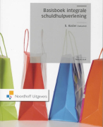 Samenvatting Basisboek integrale schuldhulpverlening