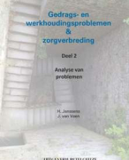 Samenvatting gedrags- en werkhoudingsproblemen & zorgverbreding deel 2  