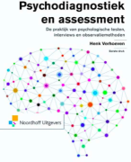 Samenvatting, Boek: Psychodiagnostiek & Assessment / Module: Diagnostisch Onderzoek