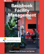 Samenvatting H1 Wat is facility management? Basisboek facility management 2e druk