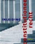 Samenvatting Inleiding constitutioneel recht