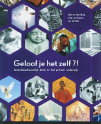 Samenvatting Geloof je het zelf ?!