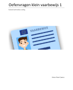 250 oefenvragen - examentraining - klein vaarbewijs 1 - Examen - 2026