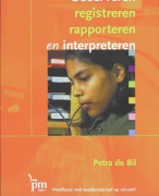 Samenvatting Observeren, registreren rapporteren en interpreteren