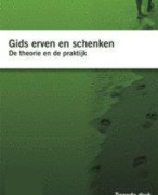 Samenvatting Erfrecht - Boek: Gids erven en schenken