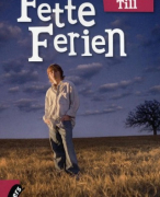 Duits samenvatting ‘Fette Ferien’ Havo 5