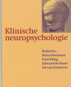 samenvatting klinische neuropsychologie en inleiding in de seksuologie, open universiteit. 