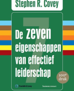 Samenvatting (NLs) van het boek 'De zeven eigenschappen van effectief leiderschap' (Engels: The 7 Habits of Highly Effective People) van Stephen Covey - door Uitblinker 