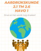samenvatting havo 1: AARDRIJKSKUNDE  hoofdstuk  2.1 tot en met hoofdstuk  2.6  Bevolking en Cultuur 