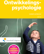 Gegarandeerde samenvatting: Ontwikkelingspsychologie / Liesbeth van Beemen / ISBN 9789001834630 / 2015 / 5e druk