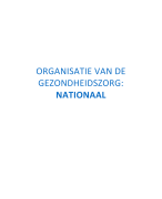 Samenvatting organisatie van gezondheidszorg (nationaal en internationaal)
