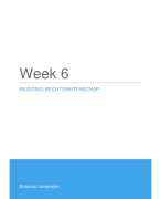 Inleiding Rechtswetenschap samenvatting - Week 6 - Erasmus Universiteit