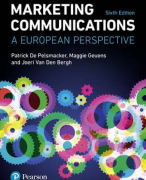 Summary Marketing Communications - Sixth Edition (Ch. 3, 4, 7 & 13)
