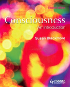 Consciousness: samenvatting - boek & colleges