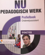Didactiek NU pedagogisch werk- profielboek Onderwijsassistent
