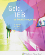 Samenvatting Geld, Internationale Economische Betrekkingen en bedrijfsomgeving
