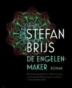 De engelenmaker, Stefan Brijs