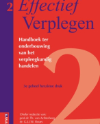 Samenvatting Effectief Verplegen 2 Handboek ter onderbouwing van het verpleegkundig handelen