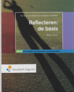 Samenvatting Persoonlijke ontwikkeling en professionaliteit Reflecteren: de basis
