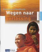 Samenvatting Godsdienst Boeddhisme Wegen Naar Verlossing