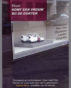 Komt een vrouw bij de dokter van KLUUN boekverslag