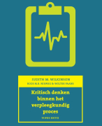 Kritisch denken binnen het verpleegkundig proces ~ hoofdstuk 1 t/m 9