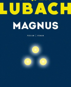 Magnus, Arjen Luback uitgebreid boekverslag