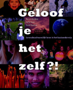Geloof je het zelf