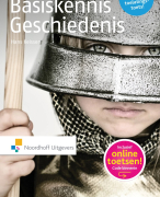 Samenvatting basiskennis Geschiedenis