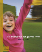 Samenvatting Het herstel van het gewone leven