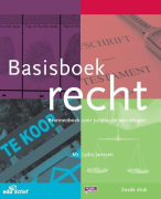 Basisboek Recht: bronnenboek voor juridische opleidingen