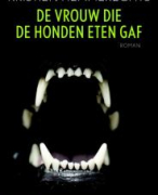 VWO boekverslag: De vrouw die de honden eten gaf - Kristien Hemmerechts