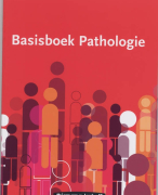 Samenvatting Basisboek Pathologie